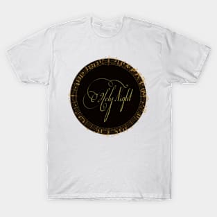 Make a Joyful Christmas Noise: O holy night T-Shirt